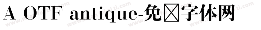 A OTF antique字体转换